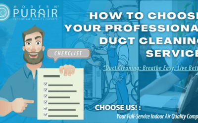 THE ULTIMATE CHECKLIST FOR CHOOSING A PROFESSIONAL DUCT CLEANING SERVICE!!!